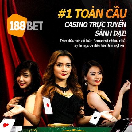 Nhà cái 188Bet - Nhà cái cá độ bóng đá số một Việt Nam Nhà cái 188Bet - Nhà cái cá độ bóng đá số một Việt Nam