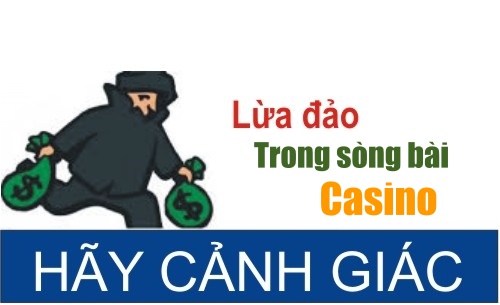 Nhà cái casino có lừa đảo người chơi ? Dấu hiệu nhận biết nhà cái lừa đảo Nhà cái casino có lừa đảo người chơi ? Dấu hiệu nhận biết nhà cái lừa đảo